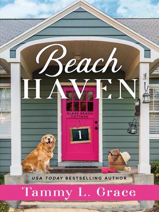 Title details for Beach Haven by Tammy L Grace - Available